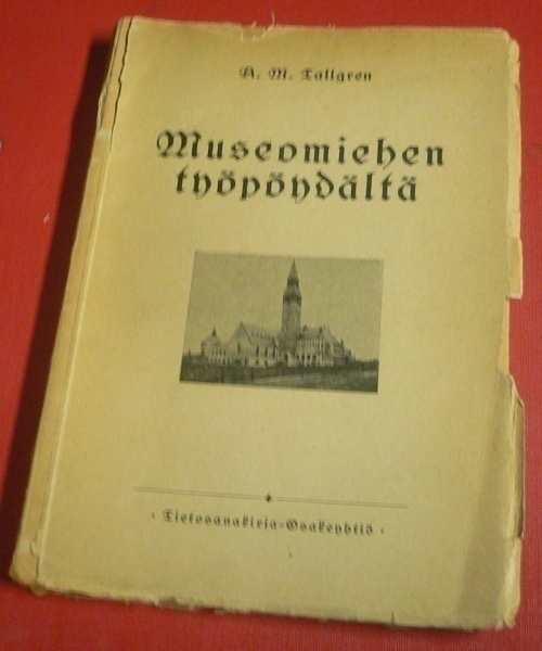 A. M. Tallgren : Museomiehen työpöydältä 1924 1.p.