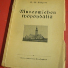 A. M. Tallgren : Museomiehen työpöydältä 1924 1.p. - pikkukuva 1