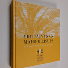 Yrittäjyys on mahdollisuus : 125 vuotta kaupallista koulu... - pikkukuva 1