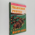 Mayne Reid : Valkoinen puhveli - pikkukuva 1