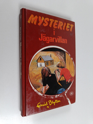 Enid Blyton : Mysteriet i Jägarvillan