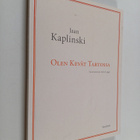 Jaan Kaplinski : Olen kevät Tartossa - pikkukuva 1