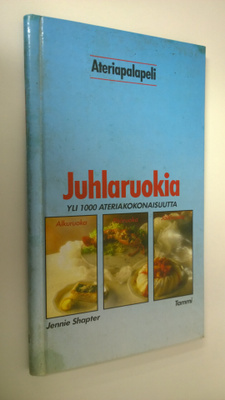 Jennie Shapter : Juhlaruokia