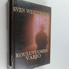 Sven Westerberg : Kouluvuosien varjo - pikkukuva 1