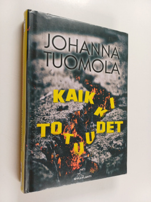 Johanna Tuomola : Kaikki totuudet