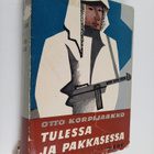 Otto Korpijaakko : Tulessa ja pakkasessa : Laatokan koill... - pikkukuva 1