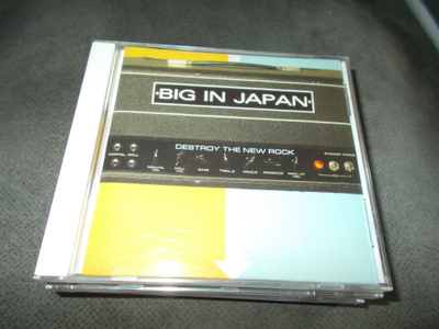 CD BIG IN JAPAN ** DESTROY THE NEW ROCK **