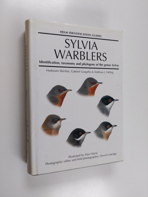 Hadoram Shirihai : Sylvia warblers : identification, taxo...