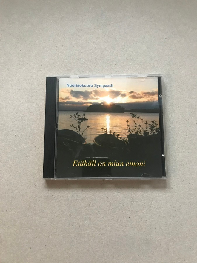 Nuorisokuoro Sympaatti - Etähäll on miun emoni – CD