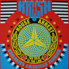 Krush - House Arrest - pikkukuva 1