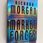 Richard Morgan : Market forces - pikkukuva 1