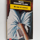 Mary Higgins Clark : Ni vue ni connue - roman - pikkukuva 1