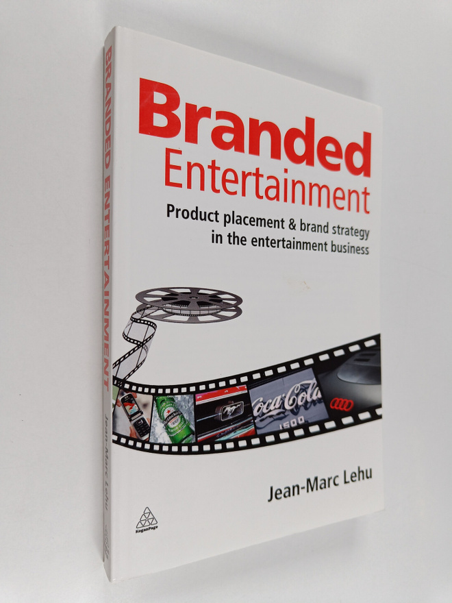 Jean-Marc Lehu : Branded entertainment : product placemen...