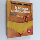 Laihdutetaanpa : 6 tapaa solakoitua - pikkukuva 1