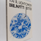 Kai R. Lehtonen : Briljantti juttu : valittuja radiotarin... - pikkukuva 1