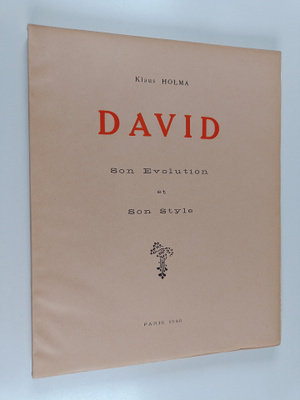 Klaus Holma : David : Son Evolution Et Son Style (lukematon)