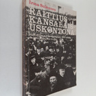 Irma Sulkunen : Raittius kansalaisuskontona : raittiuslii... - pikkukuva 1