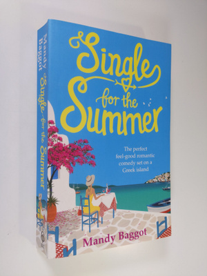 Mandy Baggot : Single for the Summer