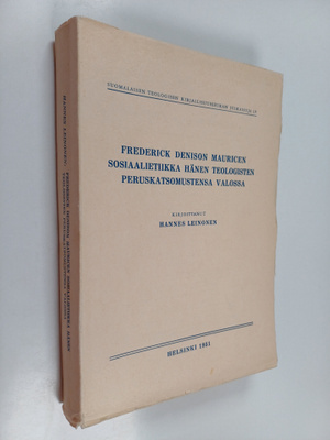 Hannes Leinonen : Frederick Denison Mauricen sosiaalietii...