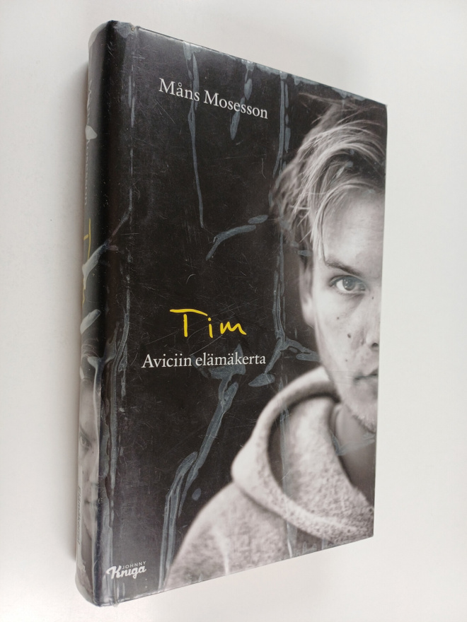 Måns Mosesson : Tim : Aviciin elämäkerta