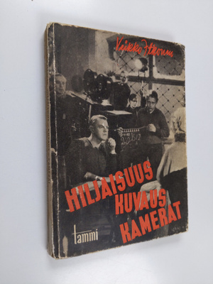 Veikko Itkonen : Hiljaisuus - kuvaus - kamerat : suomalai...