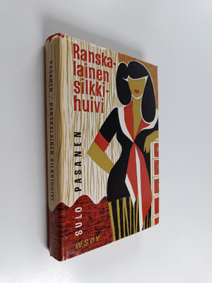 Sulo Pasanen : Ranskalainen silkkihuivi