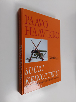 Paavo Haavikko : Suuri keinottelu : Pariisin maailmannäyt...