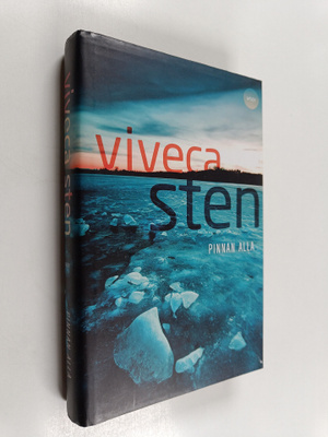 Viveca Sten : Pinnan alla