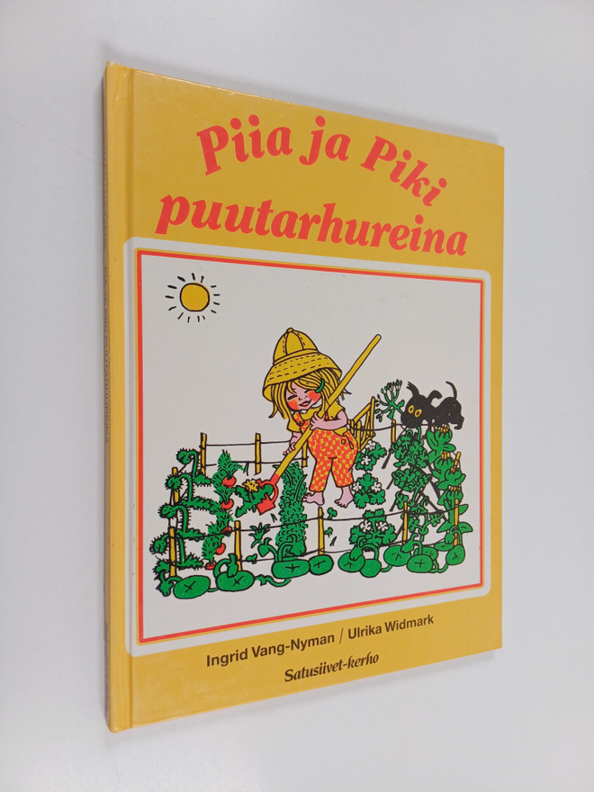 Ingrid Vang-Nyman : Piia ja piki puutarhureina : Puutarha...