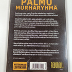Teemu Rinne : Palmu, murharyhmä : kuvat kertovat - pikkukuva 2