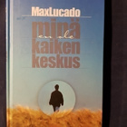 Lucado, Max : Minä en ole kaiken keskus - pikkukuva 1