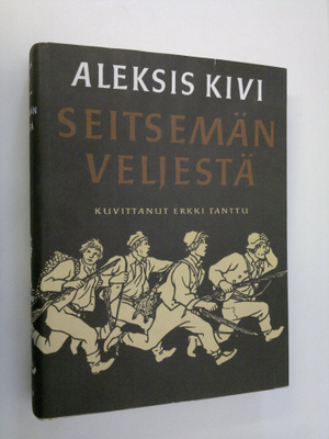 Aleksis Kivi : Seitsemän veljestä : kertomus