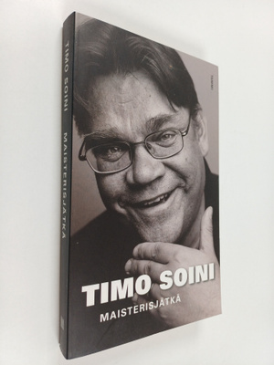 Timo Soini : Maisterisjätkä