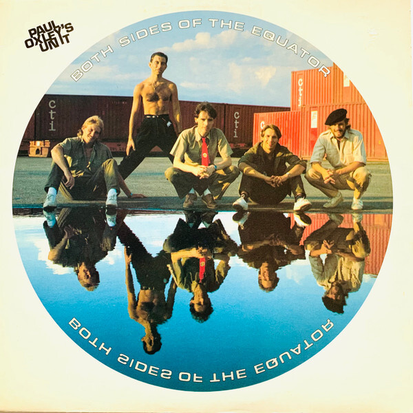 Paul Oxley's Unit – Both Sides Of The Equator LP