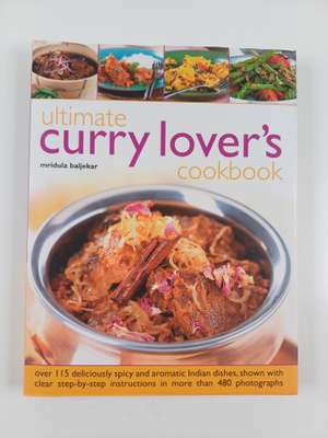 Mridula Baljekar : Ultimate Curry Lover's Cookbook - Over...