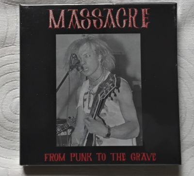 Massacre: From Punk to the Grave