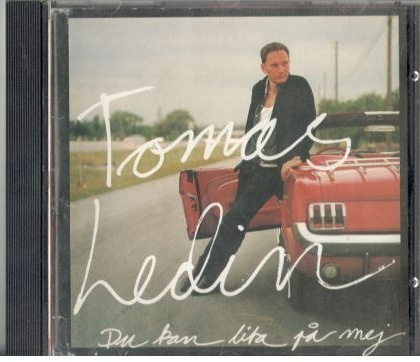 TOMAS LEDIN DU KAN LITA PÅ MEJ CD