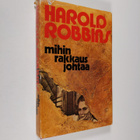 Harold Robbins : Mihin rakkaus johtaa - pikkukuva 1