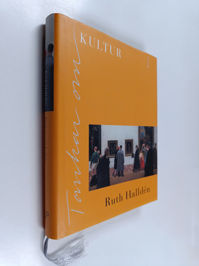 Ruth Hallden : Tankar om kultur