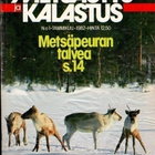 Metsästys ja Kalastus 1982 lehdet KANSIOSSA - pikkukuva 1