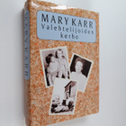 Mary Karr : Valehtelijoiden kerho - pikkukuva 1