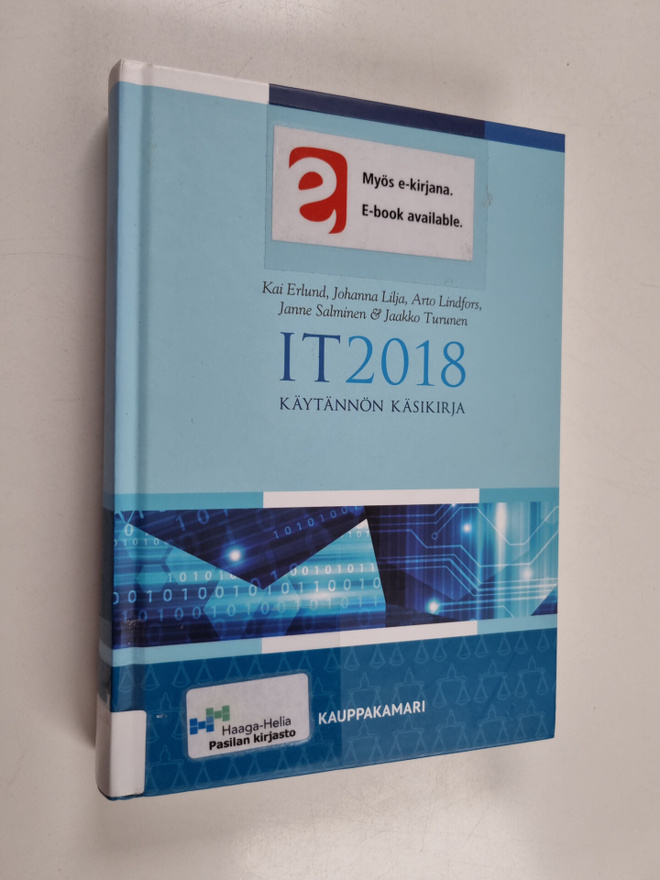 Johanna Lilja ym. : IT2018 - käytännön käsikirja