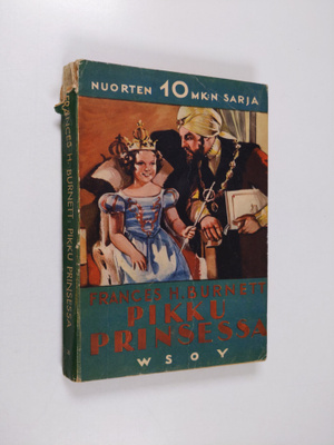 Frances Hodgson Burnett : Pikku prinsessa