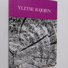 Erkki ym. (Toimitus) Kansanaho : Ylitse rajojen - pikkukuva 1