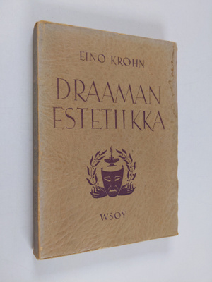 Eino Krohn : Draaman estetiikka