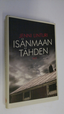Jenni Linturi : Isänmaan tähden