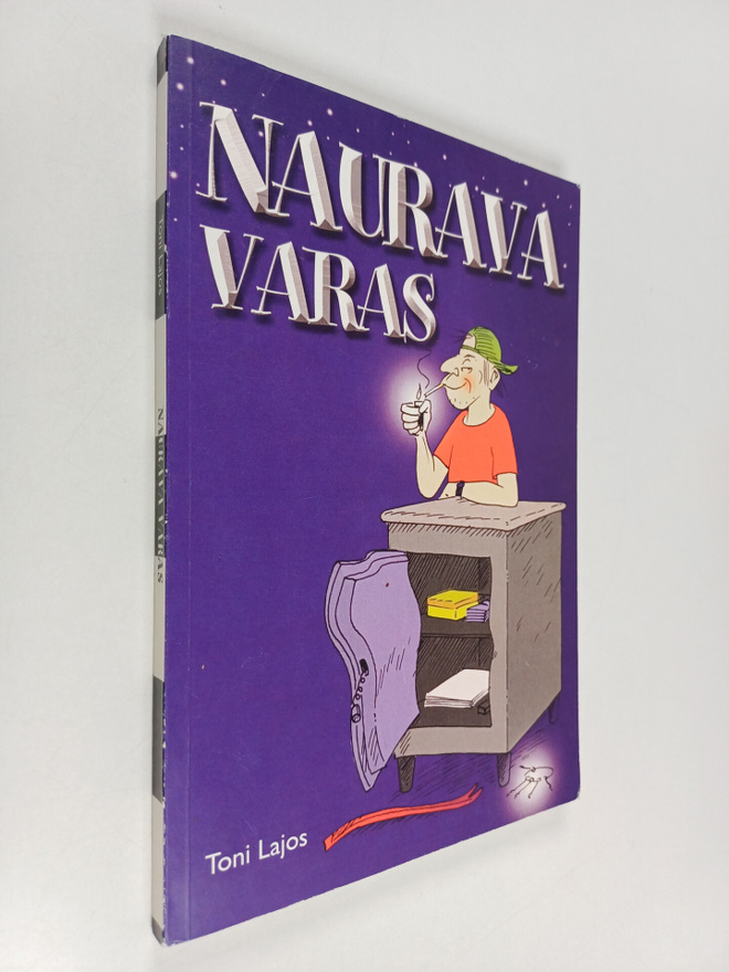 Toni Lajos : Naurava varas