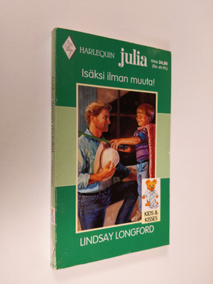 Lindsay Longford : Isäksi ilman muuta!