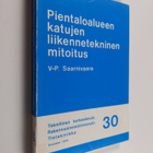 Veli-Pekka Saarnivaara : Pientaloalueen katujen liikennet... - pikkukuva 1