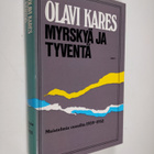 Olavi Kares : Myrskyä ja tyventä : muistelmia vuosilta 19... - pikkukuva 1
